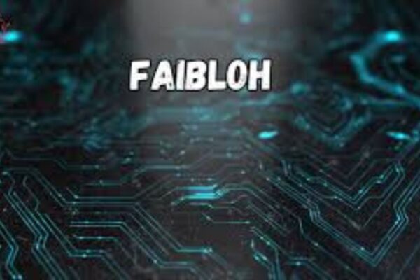 Faibloh: The Next Big Thing in the Digital Space