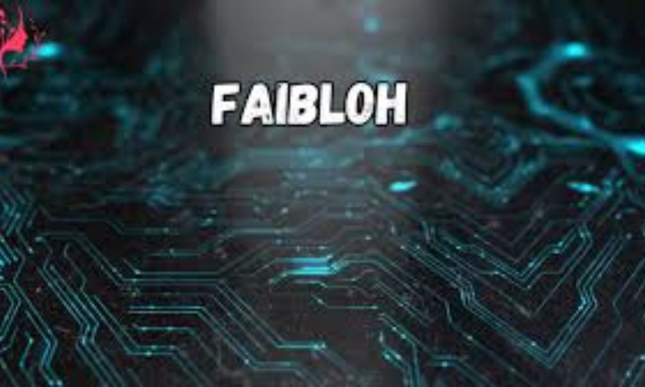 Faibloh: The Next Big Thing in the Digital Space